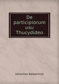 De participiorum usu Thucydideo