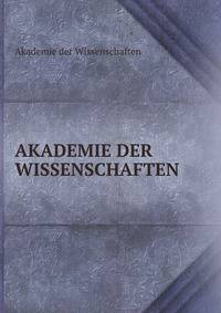 AKADEMIE DER WISSENSCHAFTEN