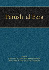 Perush ?al Ezra