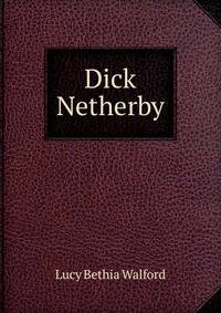 Dick Netherby