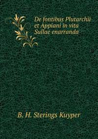 De fontibus Plutarchii et Appiani in vita Sullae enarranda