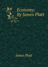 Economy: By James Platt