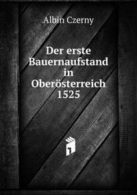 Der erste Bauernaufstand in Oberosterreich 1525