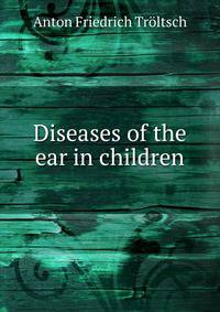Diseases of the ear in children