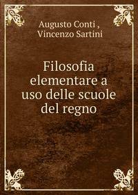 Filosofia elementare a uso delle scuole del regno