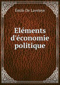 El?ments d'?conomie politique
