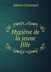 Hygiene de la jeune fille