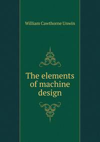 The elements of machine design
