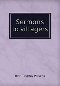 Sermons to villagers