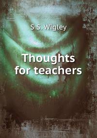 Thoughts for teachers