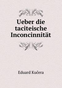 Ueber die taciteische Inconcinnitat
