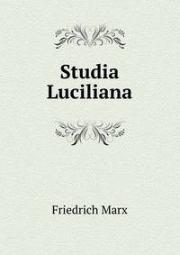 Studia Luciliana