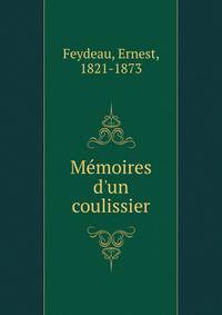 Me?moires d'un coulissier