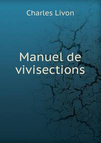 Manuel de vivisections