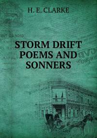 STORM DRIFT POEMS AND SONNERS