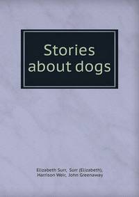 Stories about dogs