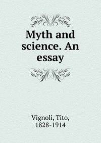 Myth and science. An essay