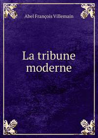 La tribune moderne