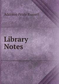 Library Notes