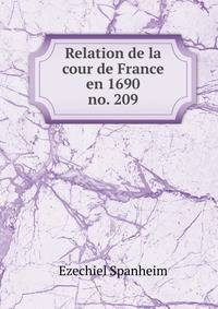 Relation de la cour de France en 1690. no. 209