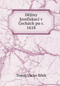 Dejiny konfiskaci v Cechach po r. 1618