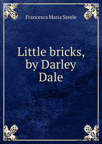 Little bricks, by Darley Dale
