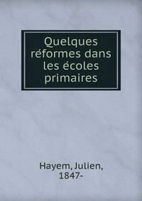 Quelques re?formes dans les e?coles primaires
