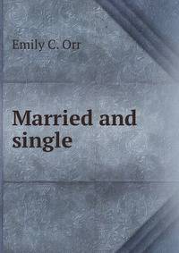 Married and single