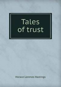 Tales of trust