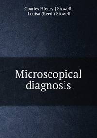 Microscopical diagnosis