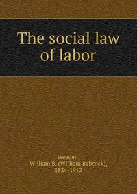 The social law of labor
