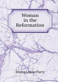 Woman in the Reformation