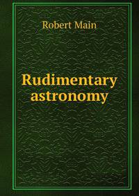 Rudimentary astronomy