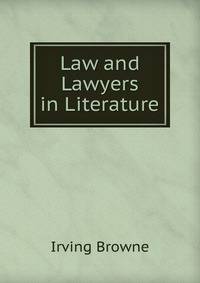 Law and Lawyers in Literature