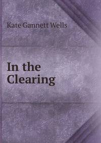 In the Clearing