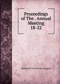 Proceedings of The . Annual Meeting. 18-22