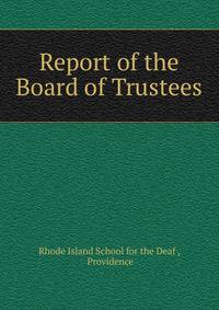 Report of the Board of Trustees