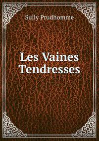 Les Vaines Tendresses