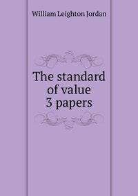The standard of value 3 papers.