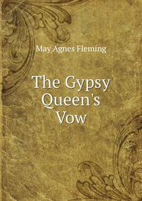 The Gypsy Queen's Vow