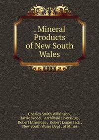 . Mineral Products of New South Wales