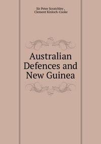 Australian Defences and New Guinea
