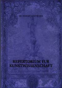 REPERTORIUM FUR KUNSTWISSENSCHAFT