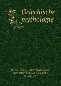 Griechische mythologie. Zweiter band