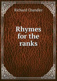 Rhymes for the ranks