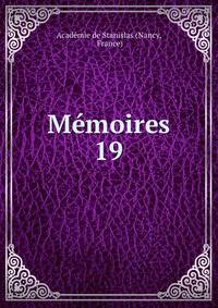 Mmoires. 19