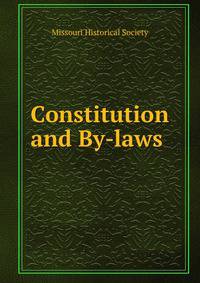 Constitution and By-laws .