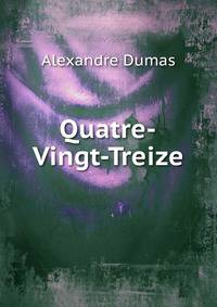 Quatre-Vingt-Treize
