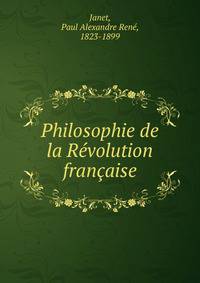 Philosophie de la Revolution francaise