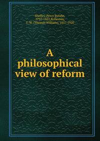 A philosophical view of reform